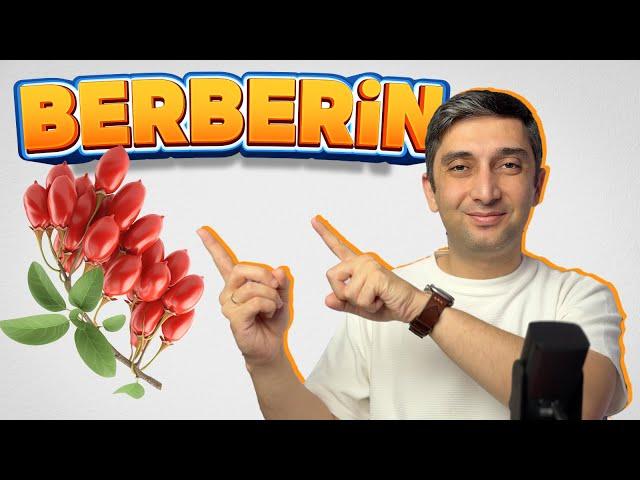 Berberin Nedir? Faydaları Nelerdir? Ne İşe Yarar?