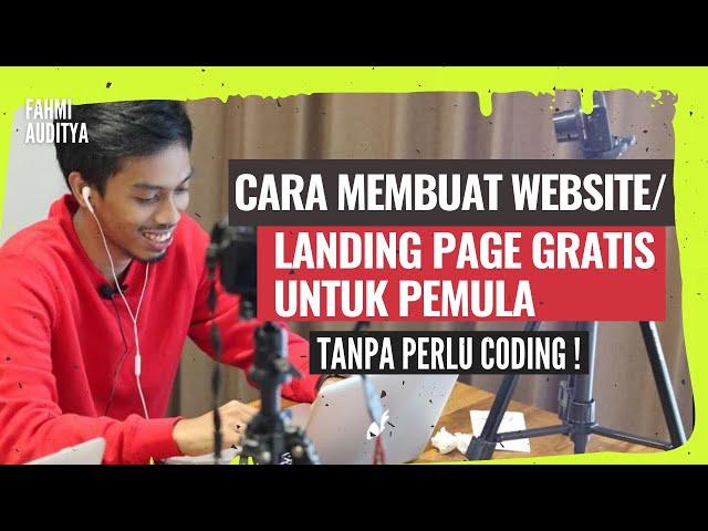 Cara Membuat Website/ Landing Page GRATIS Untuk Pemula (Tanpa Perlu Coding)