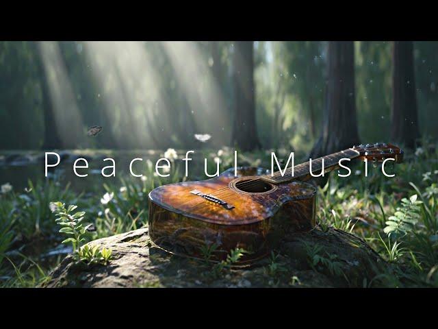 Peaceful Guitar Music - Relaxing guitar music that makes you feel better mood