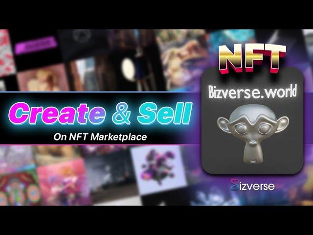 How to Create 3D NFT on Bizverse NFT Marketplace