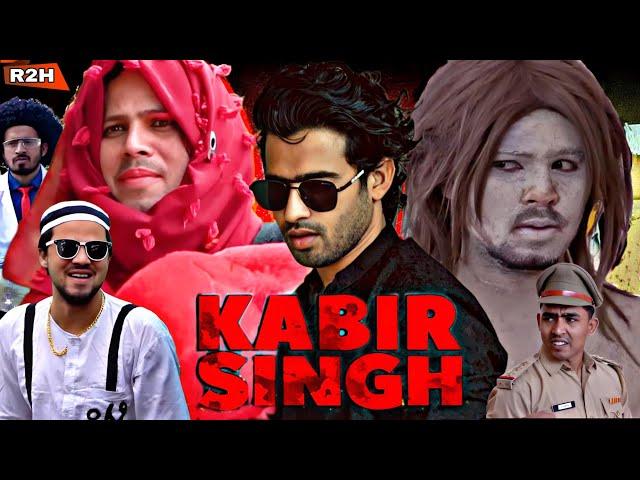 KABIR SINGH |Round2Hell New Video |R2H Nazim Waseem Jain New Video |#Round2Hell #R2H