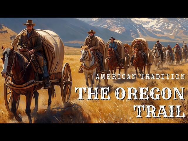 American Traditions - The Oregon Trail | Narrated by Red Steagal