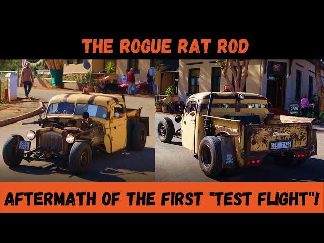 WHAT I LEARNED FROM FIRST ROGUE RAT ROD TEST DRIVE