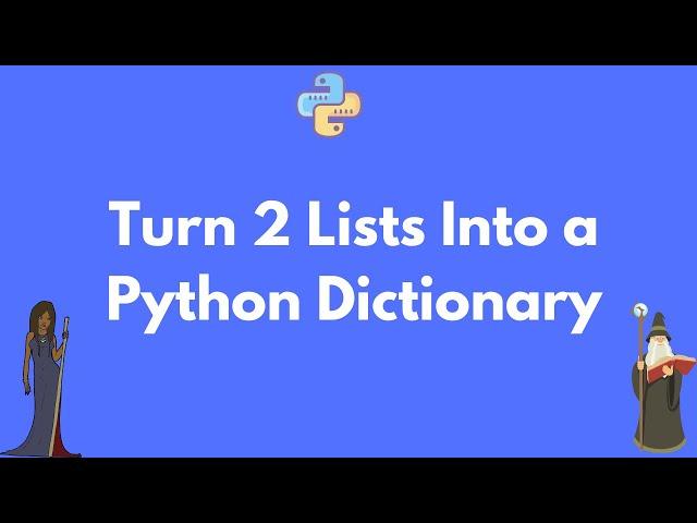 Make a Python dictionary from 2 lists of keys and values