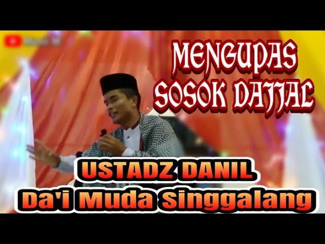 USTADZ DANIL • Da'i Muda Singgalang - Padang Panjang