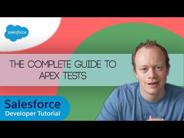 Salesforce Developer Tutorial - The Complete Guide to Apex Tests in 2024