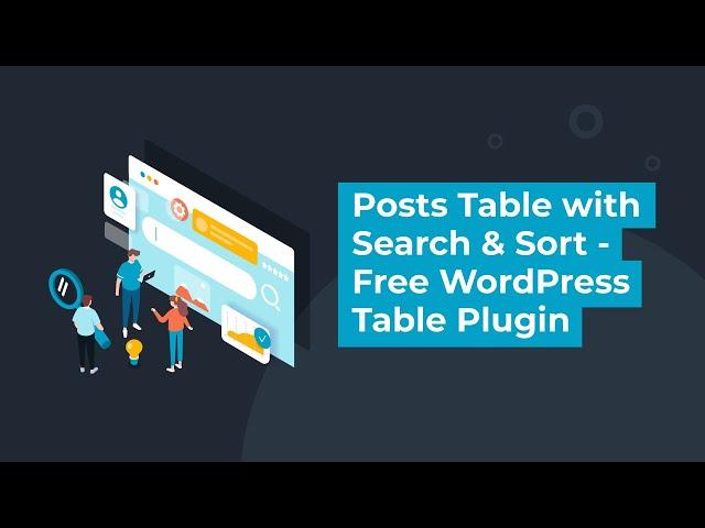 Posts Table with Search & Sort - Free WordPress Table Plugin