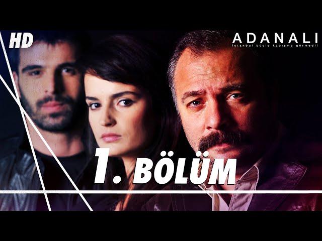 Adanalı 1. Bölüm | HD