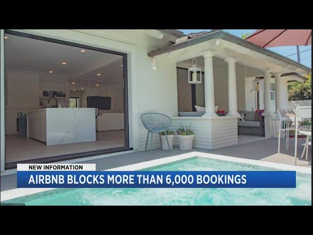 Airbnb Blocks More Than 6,000 Bookings