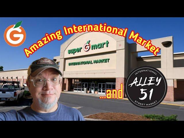 Super G Market and Alley 51 | International Market and a unique food hall.