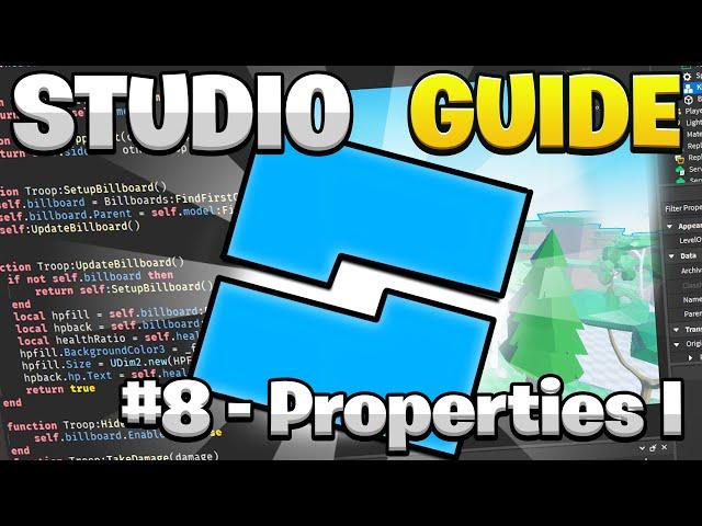 Properties I | Beginner's Guide to Roblox Scripting #8