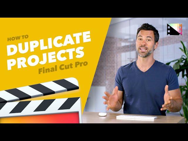 How to Duplicate Your Project in Final Cut Pro X