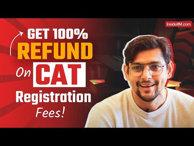 CAT Champions 2024 : Score BIG & Get 100% Refund on CAT Registration Fees!