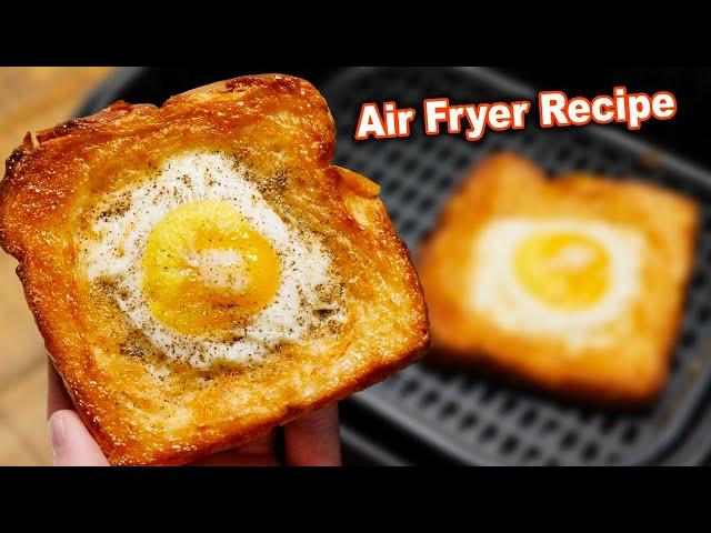 Air Fryer Egg Toast Recipe