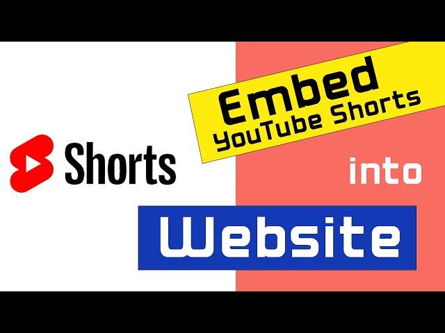 How to Embed YouTube Shorts to Your Website in Less than 5 min.