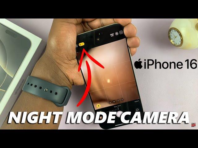 How To Enable Night Mode Camera On iPhone 16 / 16 Pro