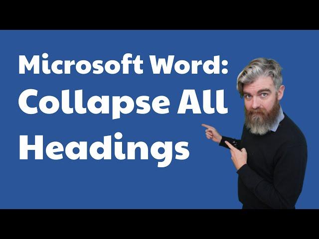 Microsoft Word | Collapse All Headings