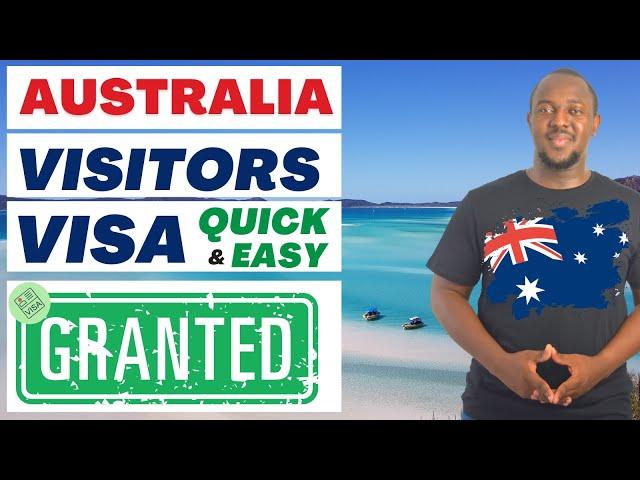 How To Apply For Australia Visitors or Tourist Visa Subclass 600 - The Easy Step-By-Step Process