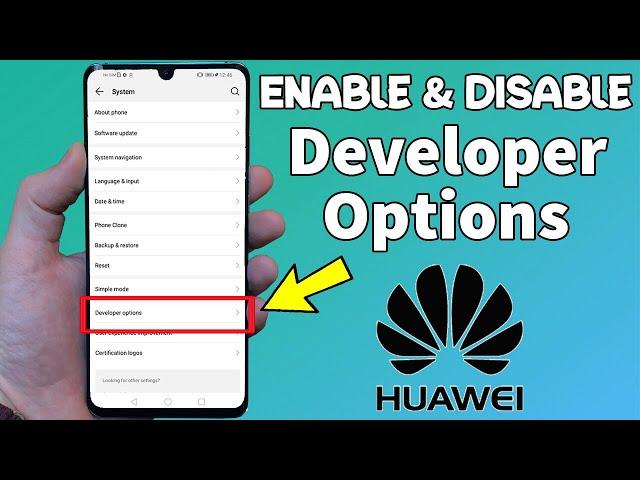 How to Enable and Disable Developer Options Mode All Huawei phones [Easy in 2 min]