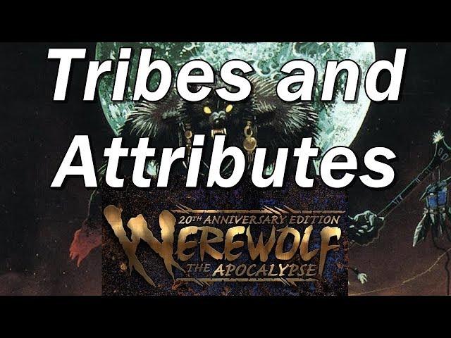 WEREWOLF THE APOCALYPSE | WtA Episode 24 | Tribes and Attributes