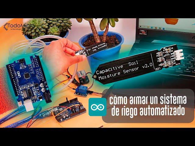 Cómo armar un sistema de riego para macetas con Arduino Uno