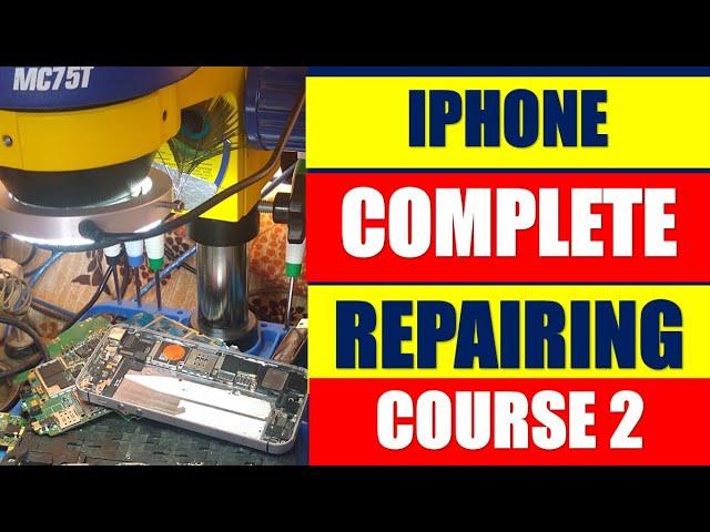 I PHONE REPAIRING COURSE _LEARN IPHONE COMPLETE COURSE FOR FREE