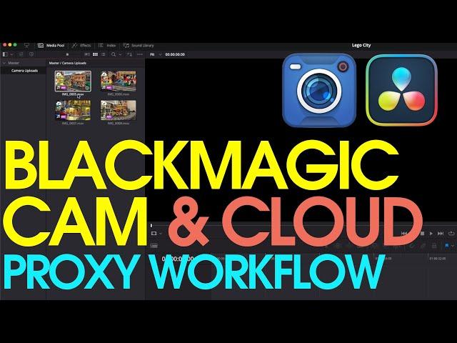 Blackmagic Cam & Cloud Proxy Workflow in Resolve