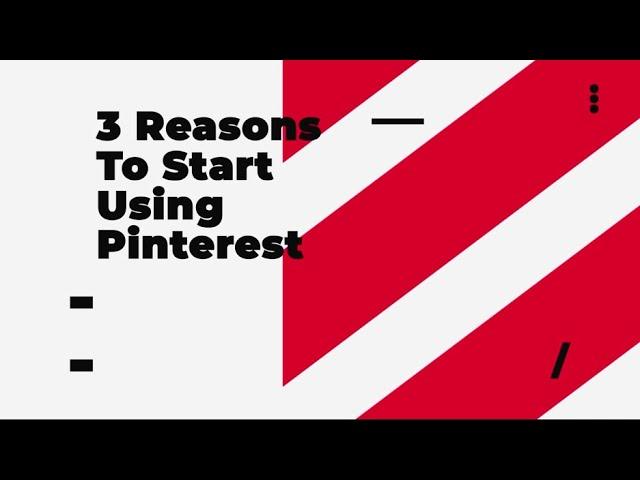 3 Reasons Why Designers Should Use Pinterest