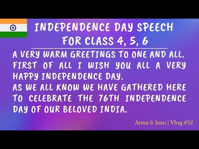 Speech on Independence Day - 15 August | Independence day speech for school students Class 4, 5, 6