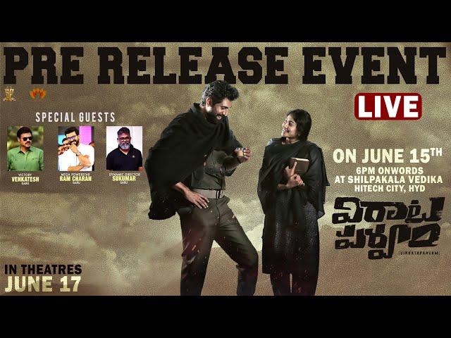 Virata Parvam - Pre Release Event Live | Rana Daggubati | Sai Pallavi | Suresh Productions