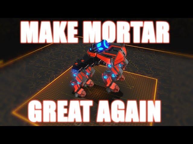 Make Mortar Great Again - Robocraft