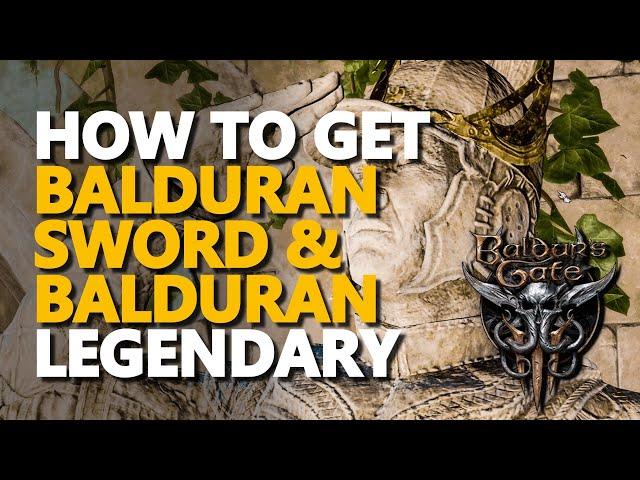 How to get Balduran Giantslayer Sword & Best Helm of Balduran Legendary Baldur's Gate 3