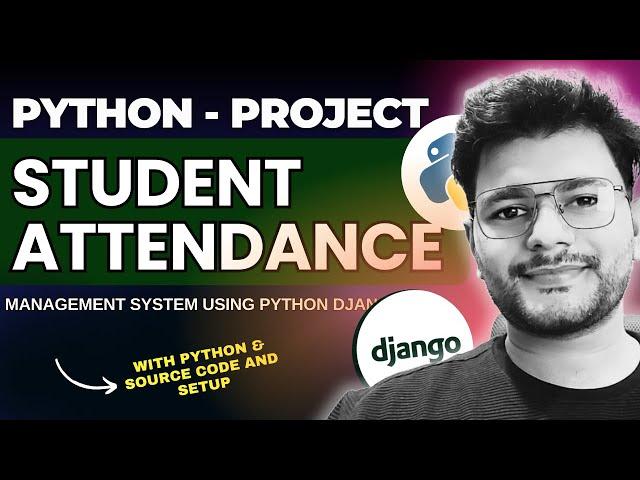 Student Attendance Management System using python Django