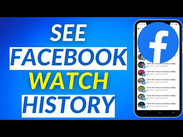 How To See Facebook Watch History 2023 | Find Recently Watched Videos on Facebook 2023