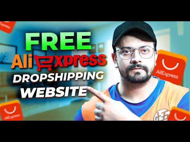 How To Make FREE AliExpress Dropshipping Website in 2023