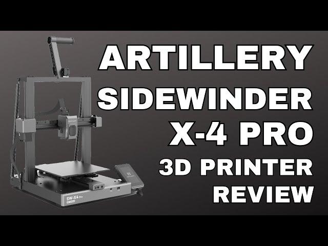 Artillery Sidewinder Pro X4 REVIEW and First Look- FAST 3D Printer!