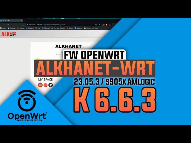 Review ⭕ Frimware Alkhanet-Wrt 23.05 Wifi On untuk stb Hg680p & B860H