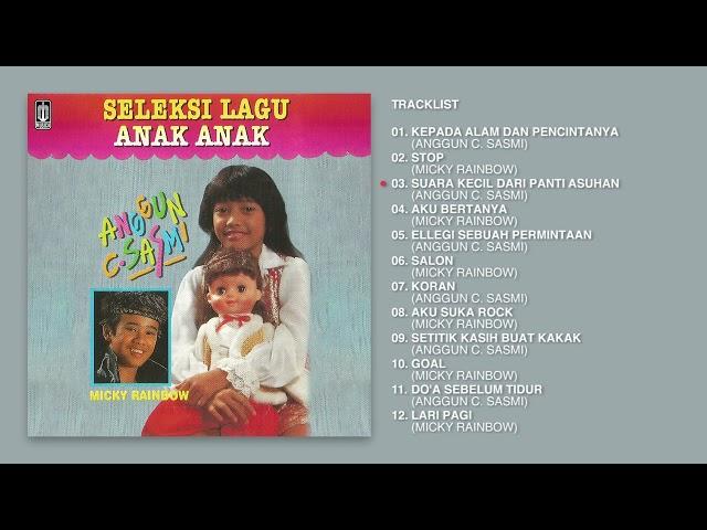 Anggun C Sasmi & Micky Rainbow - Album Seleksi Lagu Lagu Anak - Anak | Audio HQ