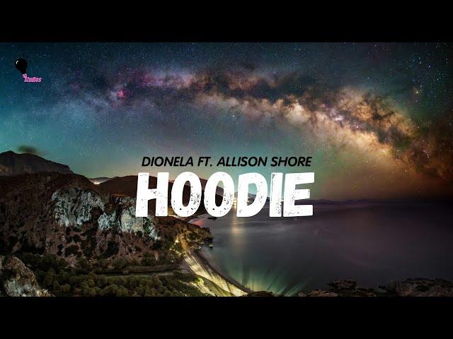 Hoodie by Dionela x Addison Shore | Light Lyrics Lab Studios | Official Lyric Videos