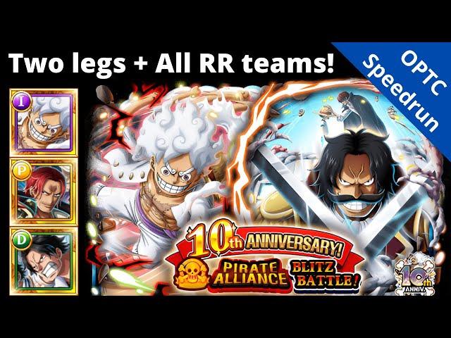 4x more Blitz teams! 2 legends and all RR teams! Viewer requests! OPTC 10th Anniversary Blitz Battle