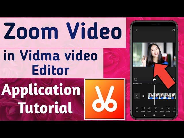 How to Zoom Video in Vidma Video Editor & Maker App