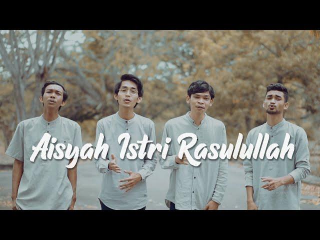 Aisyah Istri Rasulullah (Cover by Sebaya Project)