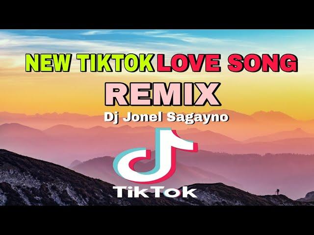 New Tiktok Love Song Remix|Dj Jonel Sagayno