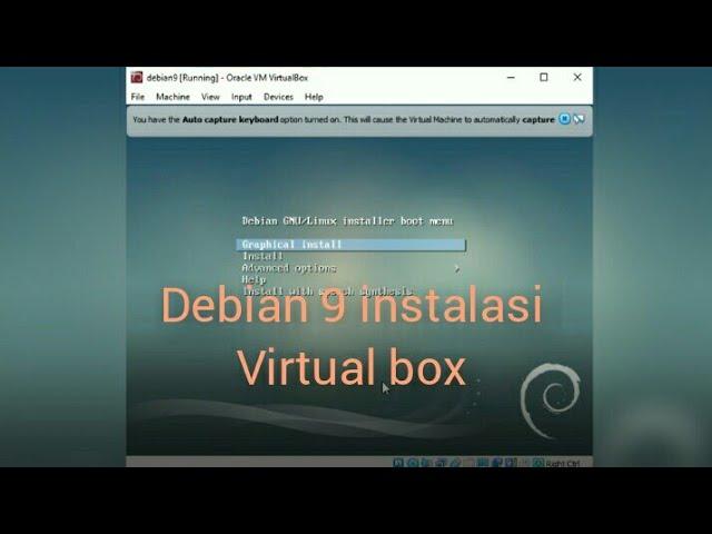 Cara Instalasi Linux Debian 9 di Virtual Box