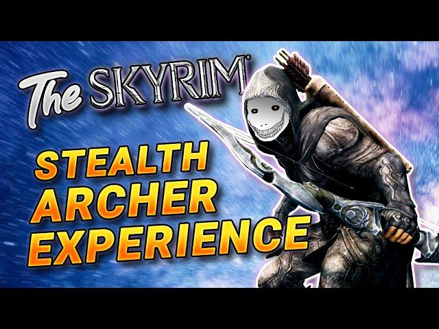 The Skyrim Stealth Archer Experience