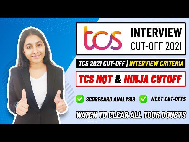 TCS NQT/NINJA CUT-OFF 2021| Interview Call Cut-Off | Ninja 2022 Expected cut off