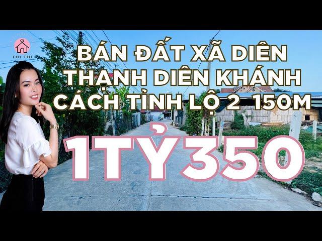 Bán Đất Xã Diên Thạnh Huyện Diên Khánh | Bán Đất Trung Tâm Diên Khánh Cách Tỉnh Lộ 2 150m