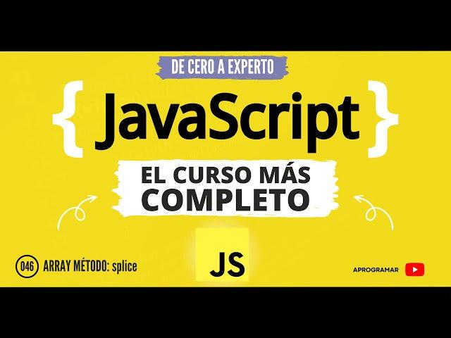 Aprogramar con JavaScript - 46 Array metodo splice