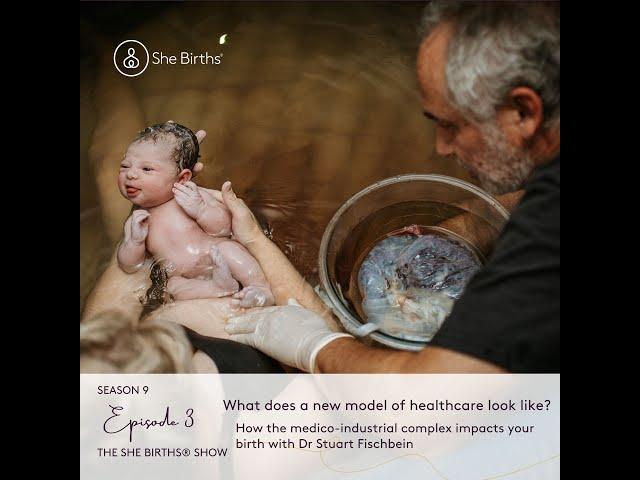 How the medico-industrial complex impacts your birth with Dr Stu️