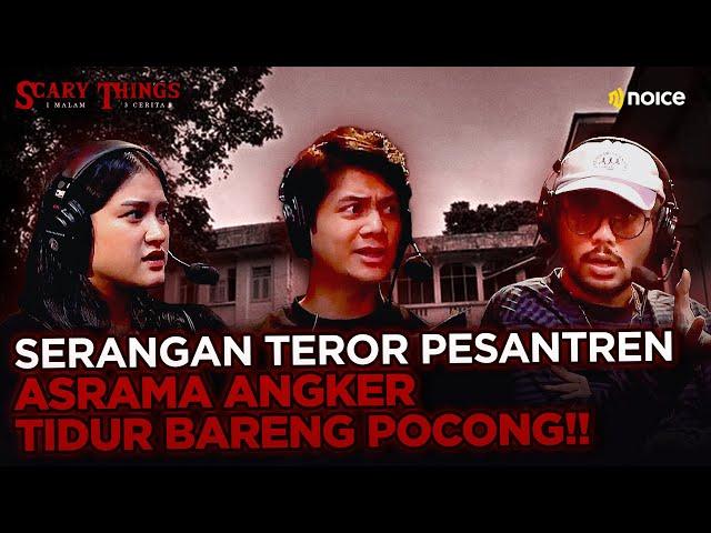 MISTERI SERANGAN MAKHLUK HALUS DI ASRAMA ANGKER PONDOK PESANTREN!! - SCARY THINGS